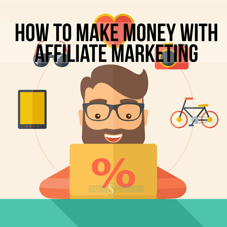 Make Money with affiliate marketing
